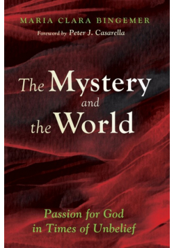 The Mystery and the World