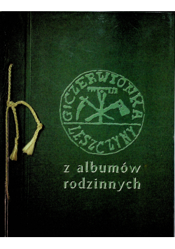 Czerwionka Leszczyny z albumów rodzinnych