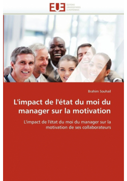L''impact de l''état du moi du manager sur la motivation