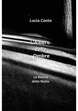 L'Albero delle Ombre