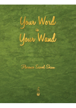Your Word Is Your Wand