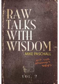 Raw Talks With Wisdom