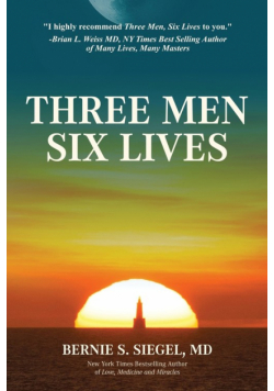 Three Men Six Lives