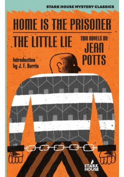 Home is the Prisoner / The Little Lie