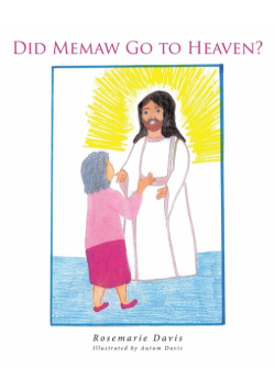 Did Memaw Go to Heaven?