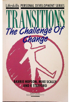 Transitions : The Challenge of Change