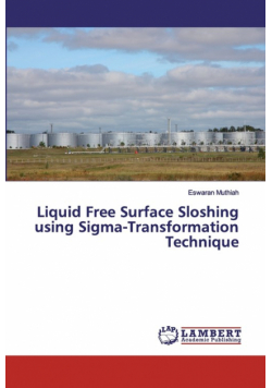 Liquid Free Surface Sloshing using Sigma-Transformation Technique