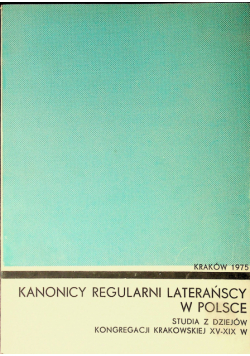 Kanonicy regularni laterańscy w Polsce