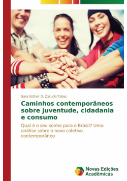 Caminhos contemporâneos sobre juventude, cidadania e consumo