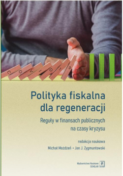 Polityka fiskalna dla regeneracji