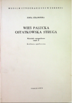 Wieś Pałucka Ostatkowska Struga