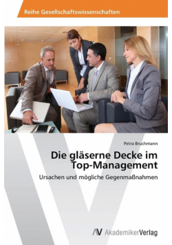 Die gläserne Decke im Top-Management