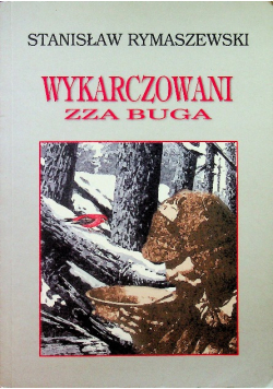 Wykarczowani zza buga