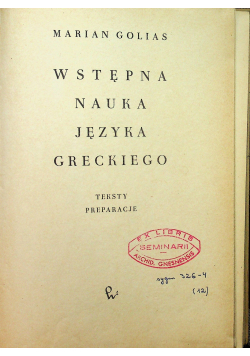 Wstępna nauka języka greckiego Preparacje Teksty