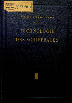Technologie des Schiffbaues 1949r