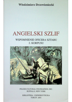 Angielski szlif wspomnienie oficera sztabu 2 korpusu