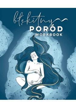 Błękitny poród Workbook