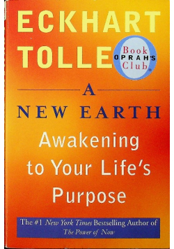 A New Earth Awakening to Your Life's Purpose
