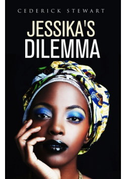 Jessika's Dilemma