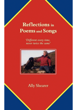 Reflections in Poems and Songs