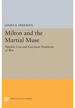 Milton and the Martial Muse