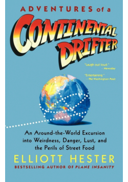 Adventures of a Continental Drifter