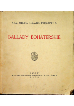 Ballady bohaterskie 1934r.