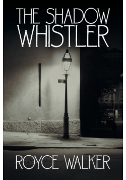 The Shadow Whistler