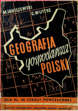Geografja gospodarcza polski 1935 r.