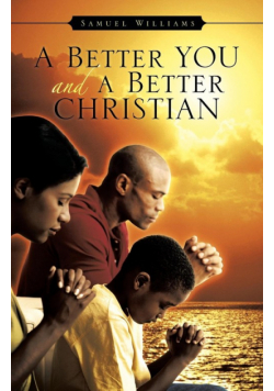 A Better You and a Better Christian