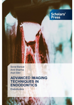 Advanced Imaging Techniques In Endodontics