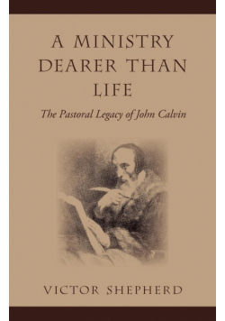 A Ministry Dearer Than Life