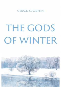 The Gods of Winter