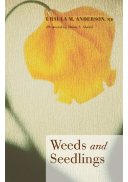Weeds and Seedlings