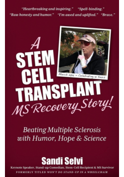 A Stem Cell Transplant MS Recovery Story