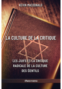 La culture de la critique - Les Juifs et la critique radicale de la culture des Gentils