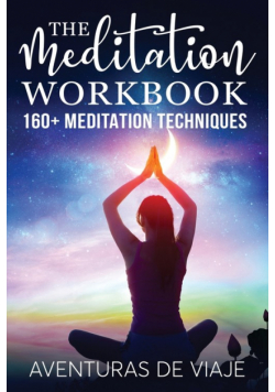 The Meditation Workbook