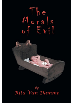 The Morals of Evil
