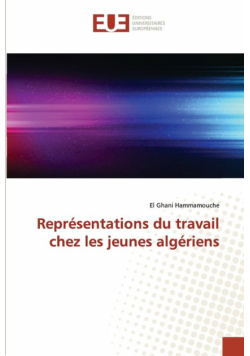Représentations du travail chez les jeunes algériens