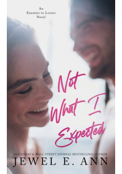 Not What I Expected