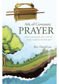 Ark of Covenant Prayer