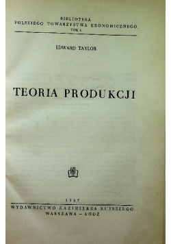 Teoria produkcji 1947 r.