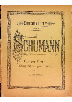 Collection Litolff Roberts Schumann Compositionen fur das Pianoforte Tom 2