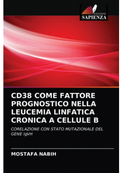 Cd38 Come Fattore Prognostico Nella Leucemia Linfatica Cronica A Cellule B