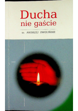 Ducha nie gaście
