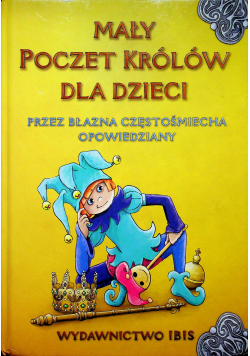 Mały Poczet Królów dla dzieci