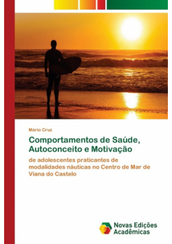 Comportamentos de Saúde, Autoconceito e Motivação