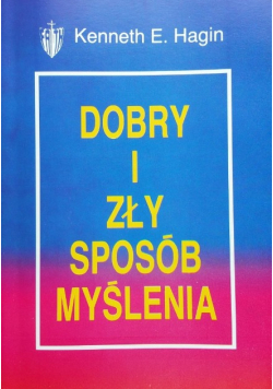 Dobry i zły sposób myślenia