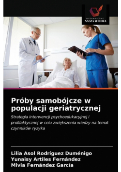 Próby samobójcze w populacji geriatrycznej