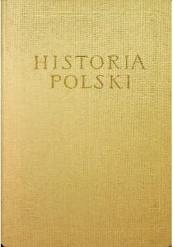 Historia Polski tom II Część IV z mapami